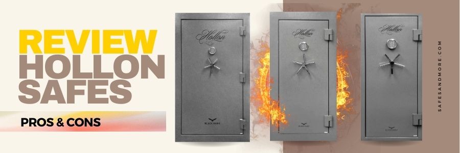 Hollon Safes Pros & Cons