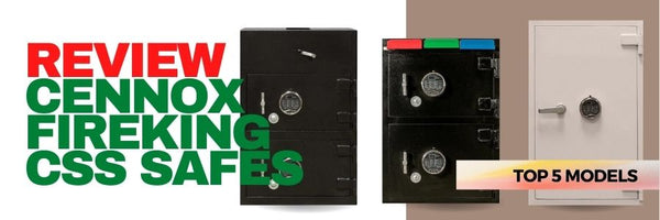 Review of CENNOX / FireKing / CSS Safes & Top 5 Models - SAFESandMORE